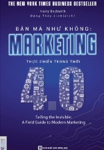 Bán Mà Như Không Marketing Thực Chiến Trong Thời 4.0