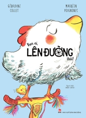ban oi len duong thoi bia e93cb078925a48f38eedfd15375e53d3 - Tuyển Chọn Sách Hay
