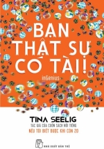 Bạn Thật Sự Có Tài
