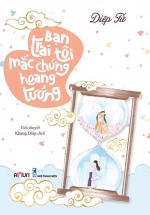 Bạn Trai Tôi Mắc Chứng Hoang Tưởng