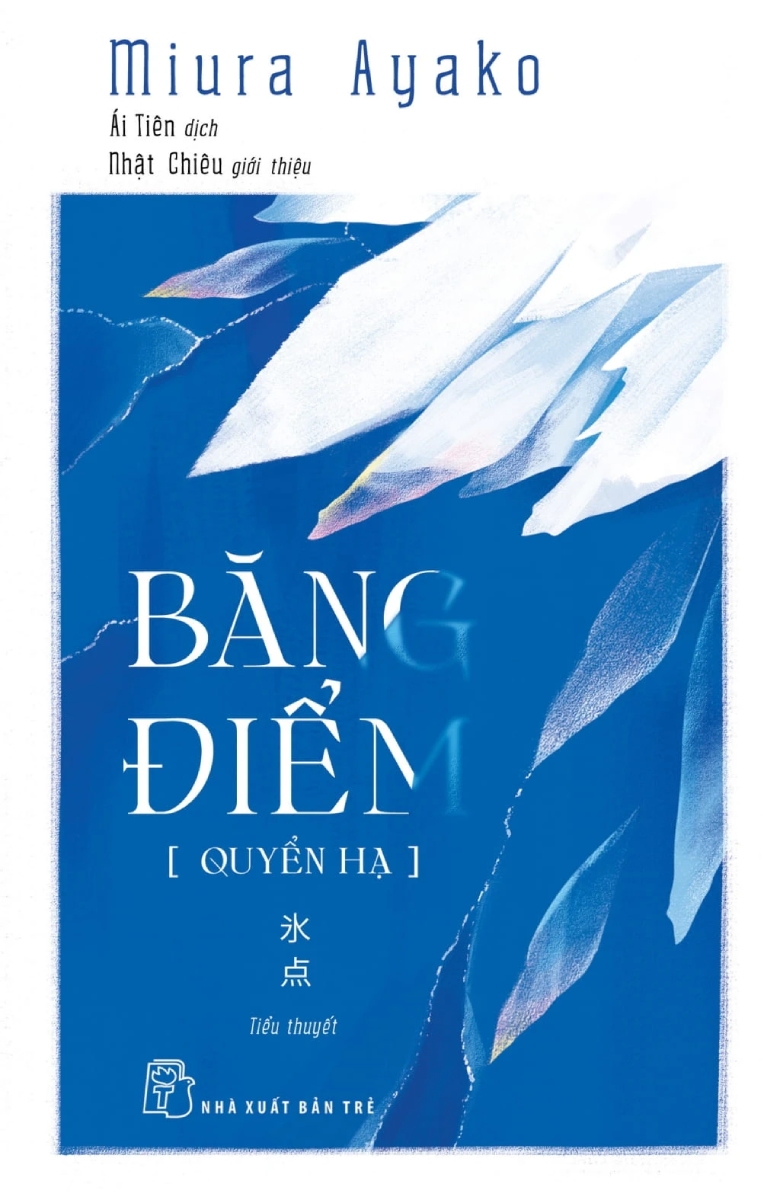 Băng Điểm – Quyển Hạ