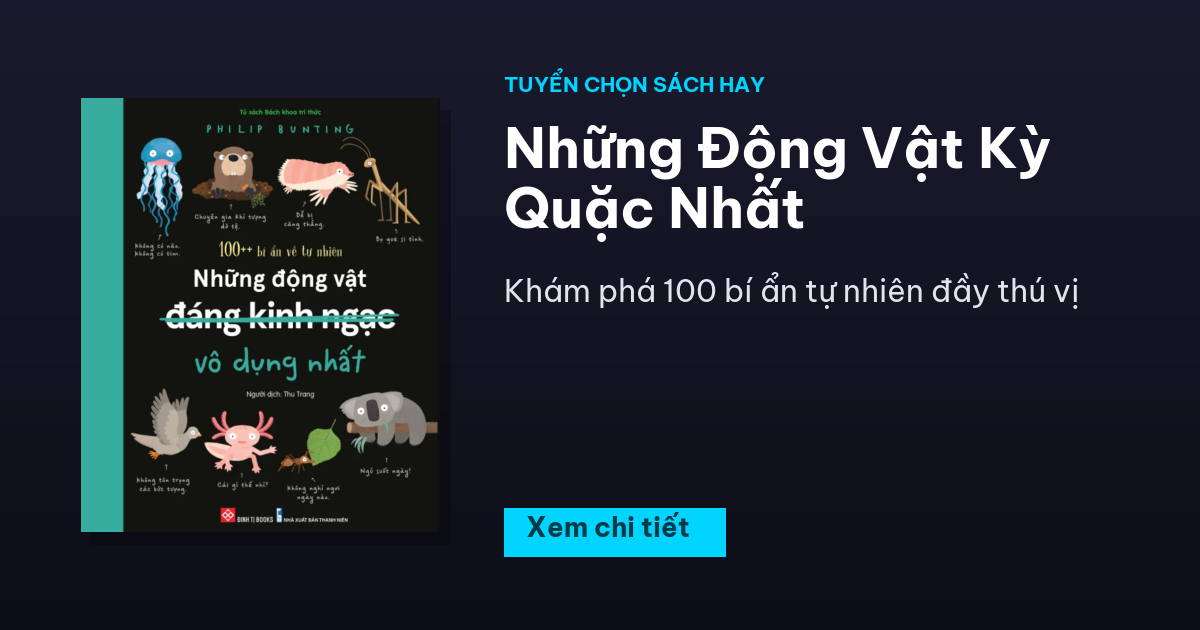 Những Động Vật Kỳ Quặc Nhất