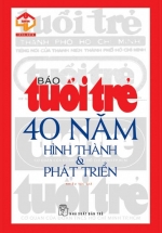 Báo Tuổi Trẻ – 40 Năm Hình Thành – Phát Triển