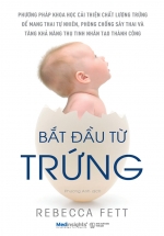 Bắt Đầu Từ Trứng