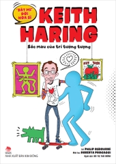 bat mi doi hoa si keith haring ab782a18e8d5426e852c9ab40121690e - Tuyển Chọn Sách Hay