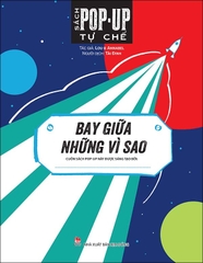 bay giua nhung vi sao 2 c5b09a8335914531b9163103f9ee3f3d - Tuyển Chọn Sách Hay