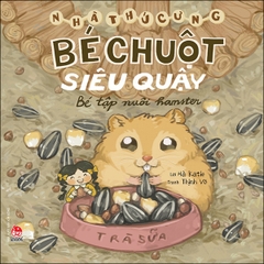 be chuot sieu quay 2b858842f78b49c68f674e8fe8ba9e93 - Tuyển Chọn Sách Hay