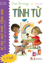 Bé Học Ngữ Pháp Tiếng Anh: Tính Từ