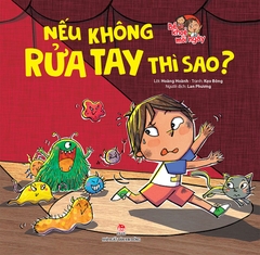be khoe moi ngay neu khong rua tay thi sao 2b8055298c79478bb09953b873ac4d40 - Tuyển Chọn Sách Hay