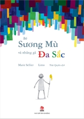 be suong mu va nhung ga da sac bia 3f68ebafd8c24059babedfd499f8c27d - Tuyển Chọn Sách Hay