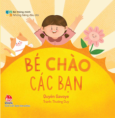 be thong minh nhung tieng noi dau doi bia be chao cac ban b3f7f326ef7d499889fcff9d58eb663b - Tuyển Chọn Sách Hay
