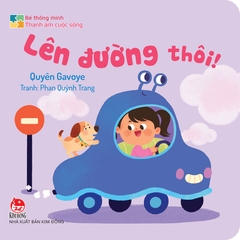 be thong minh thanh am cuoc song len duong thoi bia - Tuyển Chọn Sách Hay