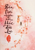 Bên Trời Ngân Mãi Khúc Đào Hoa
