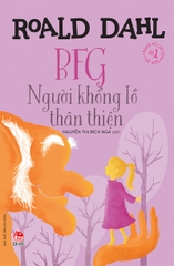 bfg nguoi khong lo 755d5eff533f4ac98bff1817b63fc3bf - Tuyển Chọn Sách Hay