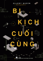 Bi Kịch Cuối Cùng