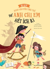 bi kip xoay chuyen tinh the de anh chi em het ich ki bcc7aac39511477a96d2db652642840c - Tuyển Chọn Sách Hay