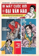 Bí mật Cuộc Đời Các Đại Văn Hào