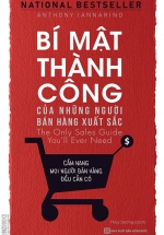 Bí Mật Thành Công Của Những Người Bán Hàng Xuất Sắc