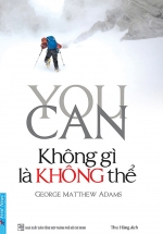 You Can – Không Gì Là Không Thể