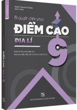Bí Quyết Chinh Phục Điểm Cao Địa Lí 9