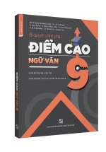 Bí Quyết Chinh Phục Điểm Cao Ngữ Văn 9