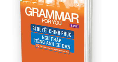 Bí Quyết Chinh Phục Ngữ Pháp Tiếng Anh Cơ Bản