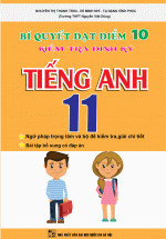 Bí Quyết Đạt Điểm 10 Kiểm Tra Định Kỳ Tiếng Anh 11
