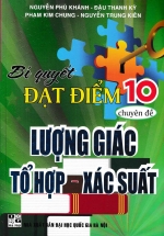bi quyet dat diem 10 mon toan chuyen de luong giac to hop xac suat L - Tuyển Chọn Sách Hay