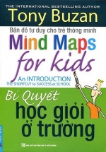 Bản Đồ Tư Duy Cho Trẻ Thông Minh – Bí Quyết Học Giỏi Ở Trường
