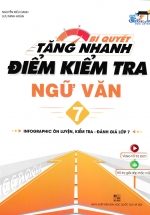 Bí Quyết Tăng Nhanh Điểm Kiểm Tra Ngữ Văn 7