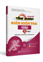 Bí Quyết Tăng Nhanh Điểm Kiểm Tra Toán 8 Tập 1