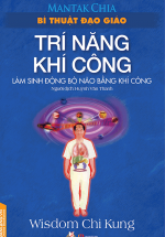 Bí Thuật Đạo Giáo – Trí Năng Khí Công (2018)