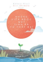 Những Viên Ngọc Quý Sinh Ra Từ Thất Bại