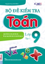 Bộ Đề Kiểm Tra Toán Lớp 9 – Tập 1