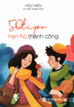 50 Tips Hẹn Hò Thành Công