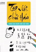 Kaixin – Tập Viết Chữ Hán Dành Cho Người Mới Bắt Đầu