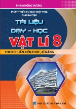 Phát Triển Tư Duy Đột Phá Giải Bài Tập Tài Liệu Dạy – Học Vật Lí 8