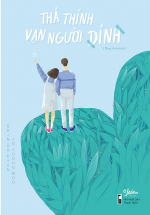 Thả Thính Vạn Người Dính