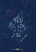 Nếu Ốc Sên Có Tình Yêu