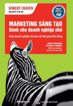 Marketing Sáng Tạo Dành Cho Doanh Nghiệp Nhỏ