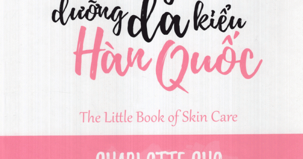 Bí Quyết Dưỡng Da Kiểu Hàn Quốc