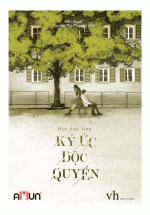 Ký Ức Độc Quyền (Tái bản 2017)