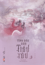 Tình Đầu Của Tiểu Yêu (Tập 1)