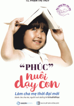 “Phúc” Nuôi Dạy Con