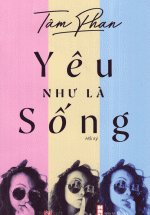 Yêu Như Là Sống