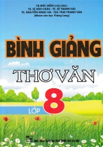 Bình Giảng Thơ Văn Lớp 8