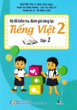 Bộ Đề Kiểm Tra, Đánh Giá Năng Lực Tiếng Việt 2 Tập 1