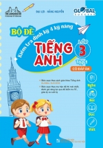 Bộ Đề Kiểm Tra Định Kỳ 4 Kỹ Năng Tiếng Anh Lớp 3 – Tập 1 (Có Đáp Án)