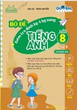Bộ Đề Kiểm Tra Định Kỳ 4 Kỹ Năng Tiếng Anh Lớp 8 – Tập 2 (Có Đáp Án)
