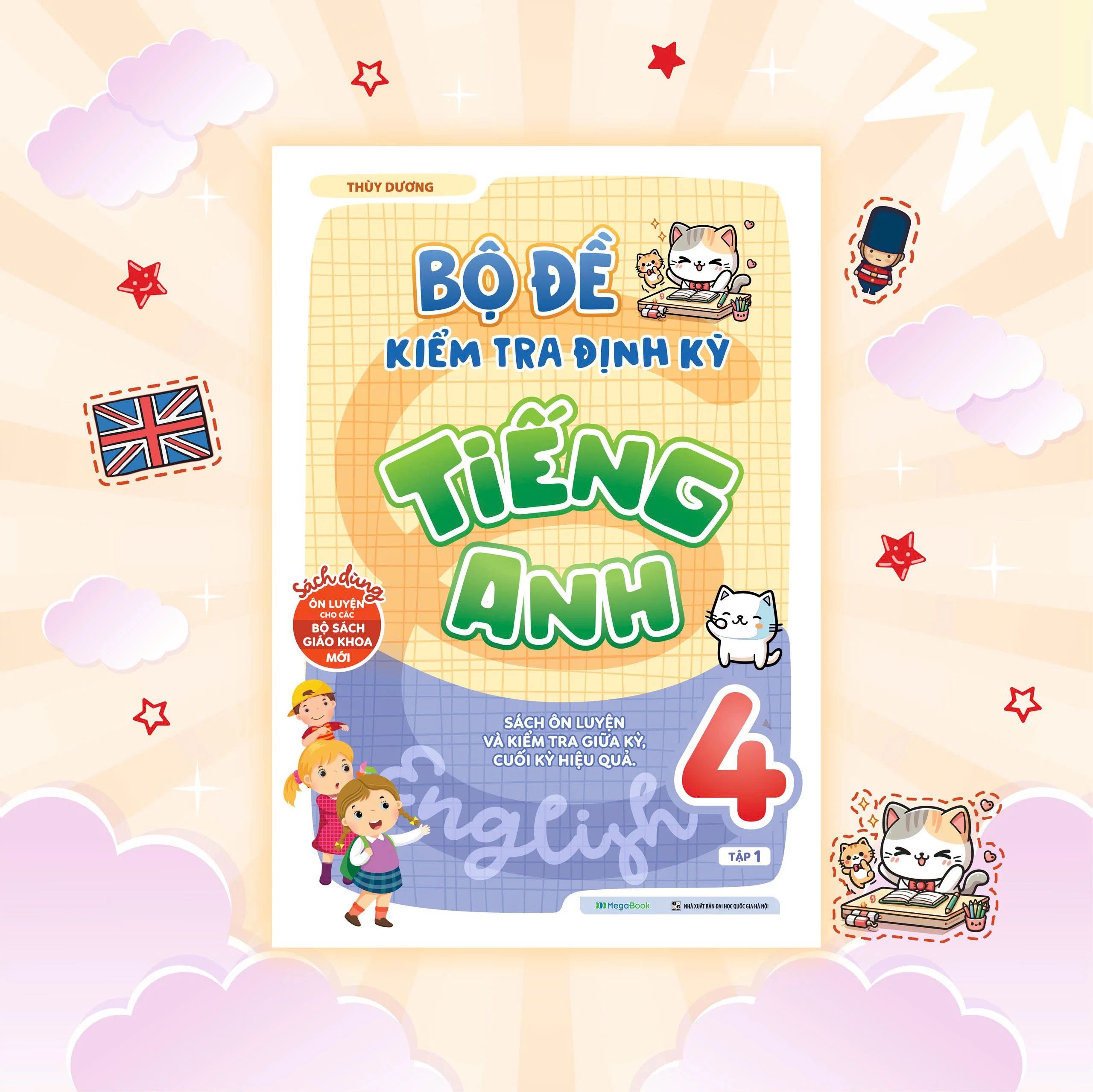 Bộ Đề Kiểm Tra Định Kỳ Tiếng Anh Lớp 4 – Tập 1
